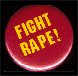 Fight Rape!